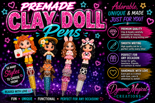 Premade Clay Doll Pens
